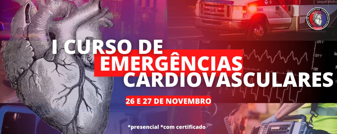 I Curso de Emergências Cardiovasculares