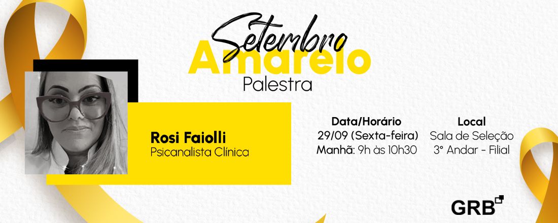 PALESTRA SETEMBRO AMARELO l 29/09 - 09h ÀS 10H30