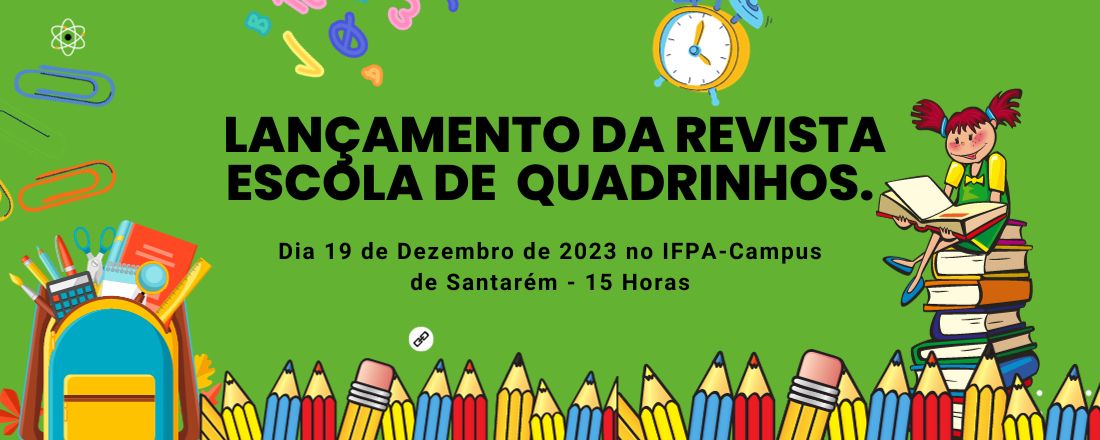 Lançamento Revista Escola de Quadrinhos - Da natureza ao meio ambiente.