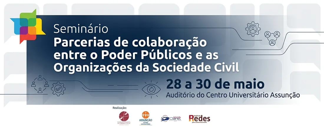 Seminário Parcerias de Colaboração entre o Poder Público e as Organizações da Sociedade Civil - Governança, Transparência e Efetividade