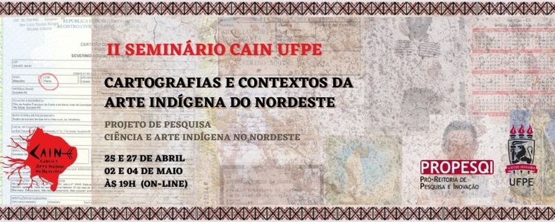 II Seminário CAIN/UFPE: Cartografias e contextos da arte indígena do Nordeste