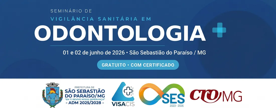 Seminário de Vigilância Sanitária em Odontologia