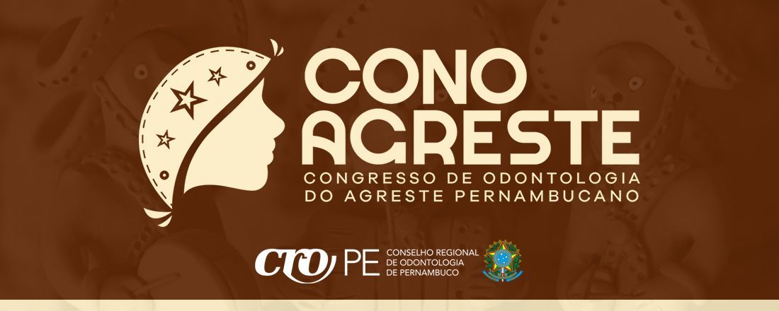 Congresso de Odontologia do Agreste Pernambucano (CONOAGRESTE)