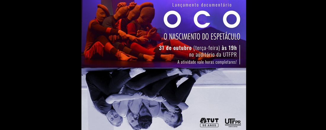 Lançamento do documentário "OCO: o nascimento do espetáculo"