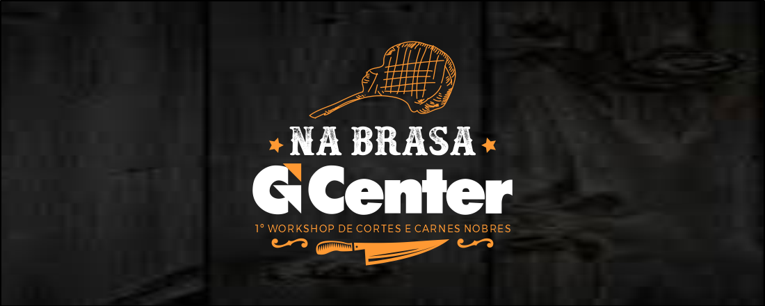 NA BRASA G CENTER