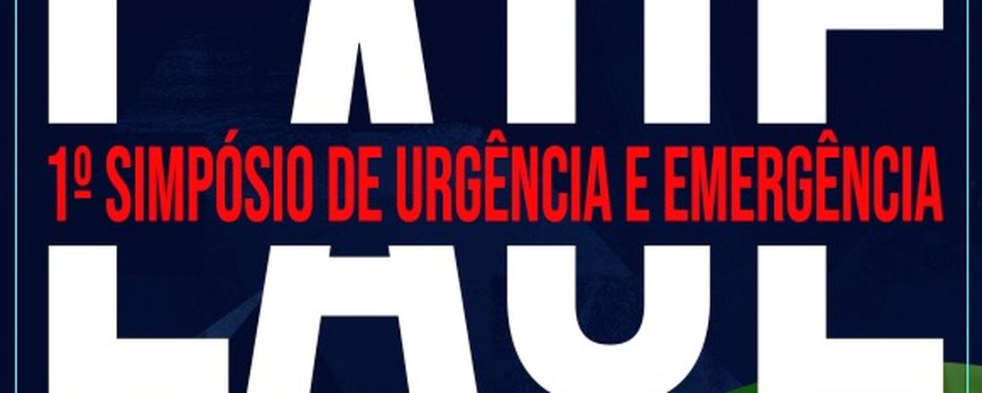 I Simpósio de Urgência e Emergência LAUE