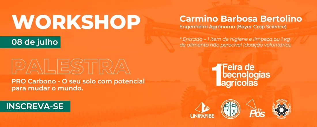 WORKSHOP da 1ª Feira de Tecnologias Agrícolas UNIFAFIBE