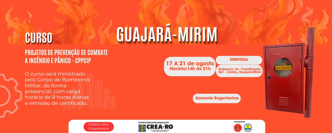 Capacitação em Projetos de Prevenção e Combate a Incêndio e Pânico (CPPCIP) - Guajara Mirim