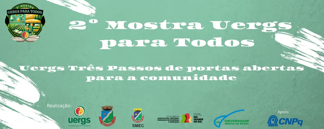 2º Mostra Uergs Três Passos de portas abertas para a comunidade