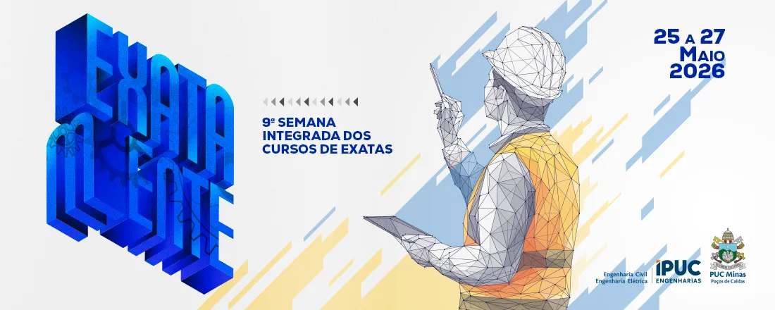 9ª EXATAMENTE - Semana Integrada dos Cursos de Exatas da PUC Minas