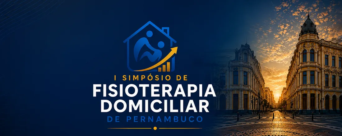 1º SIMPÓSIO DE FISIOTERAPIA DOMICILAR DE PERNAMBUCO