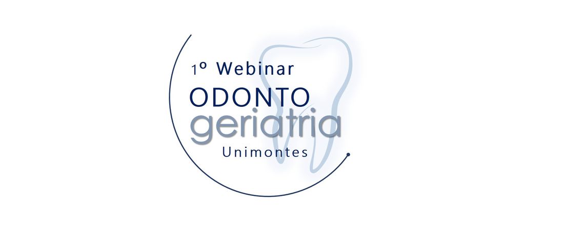 1º Webinar de Odontogeriatria