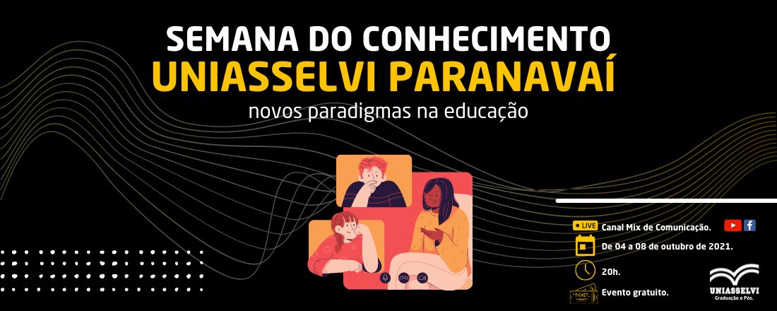 I Semana do Conhecimento Uniasselvi Paranavaí - SECUP