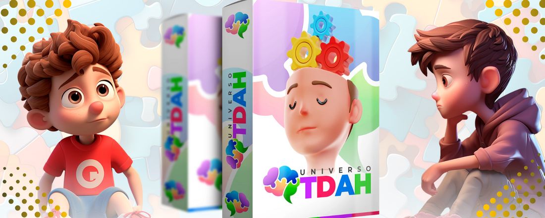 Guia Universo TDAH: Guia Completo Como Vencer o TDAH