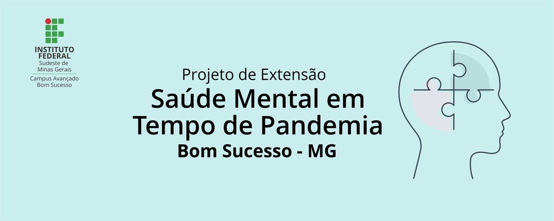 Projeto de Extensão "Saúde Mental em Tempos de Pandemia"