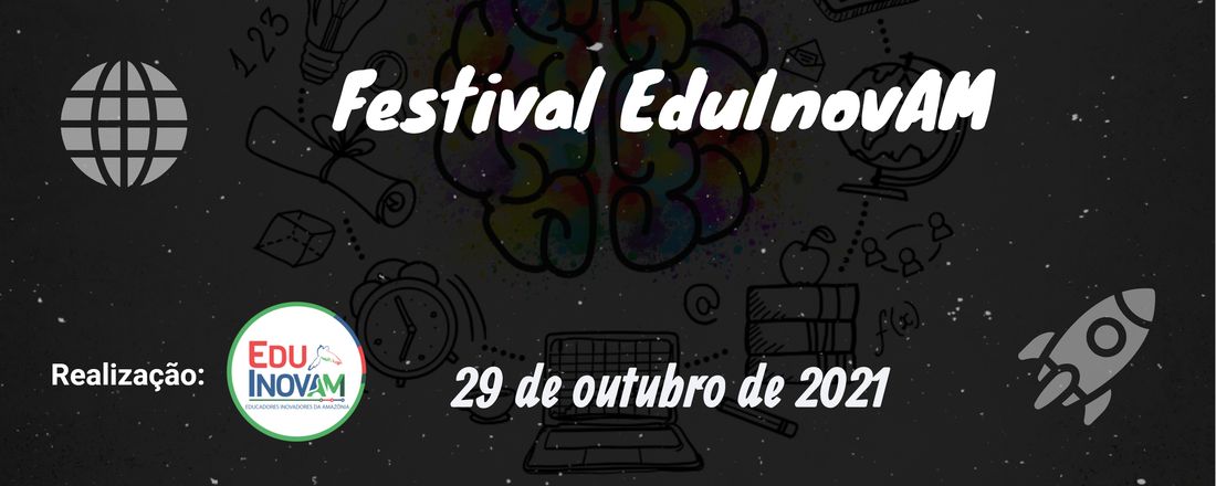 Festival EduInovAM 2021