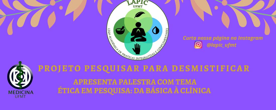 Palestra "Ética em Pesquisa: da básica à clínica"