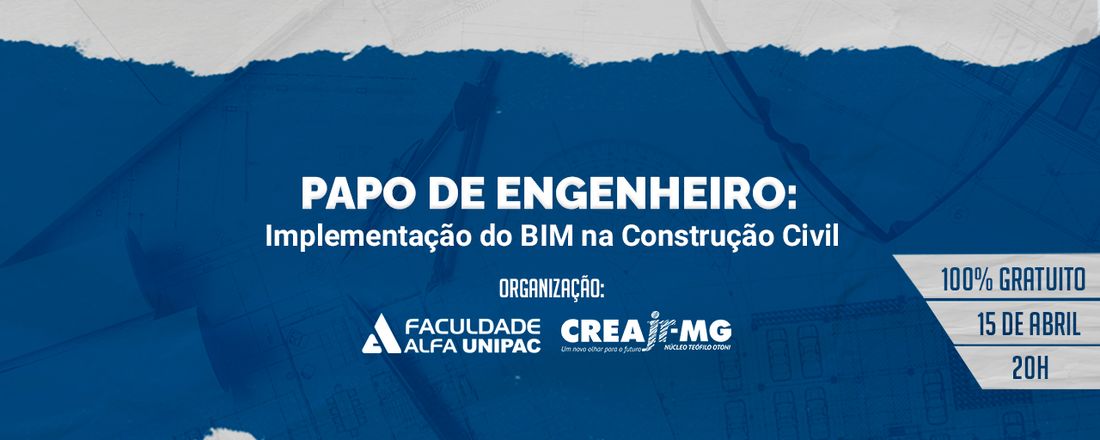 Papo de Engenheiro: Implementação do BIM na Construção Civil