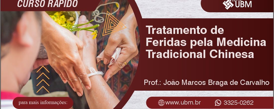 Tratamento de Feridas pela Medicina Tradicional Chinesa