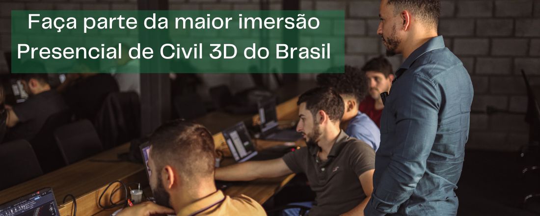 Imersão Civil 3D - 31 de Outubro à 03 de Novembro