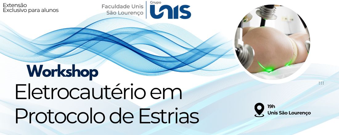 Workshop de Eletrocautério em protocolo de estrias