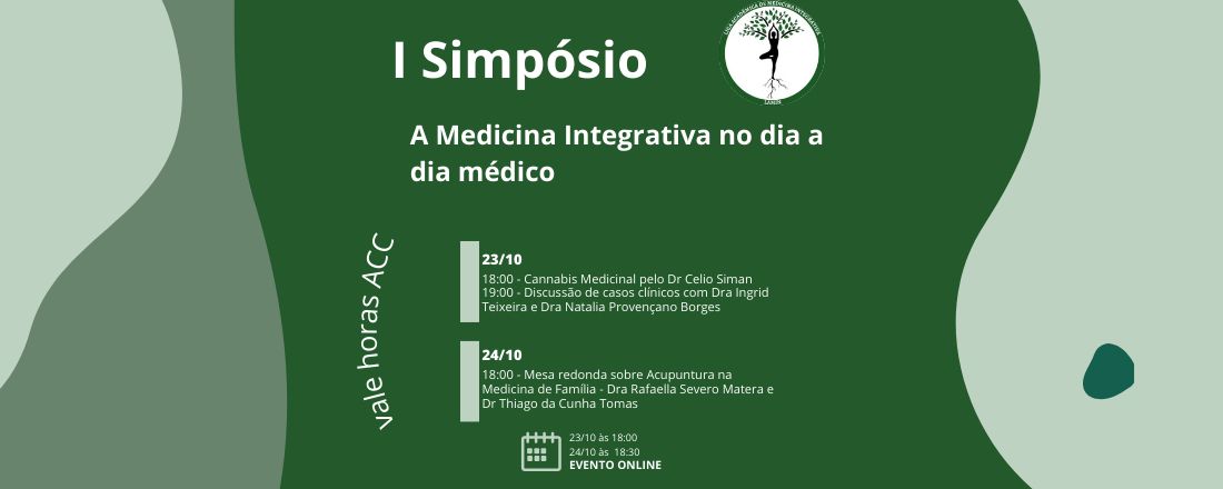 I Simpósio: A Medicina Integrativa no dia a dia médico