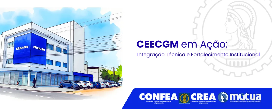 CEECGM em Ação: Integração Técnica e Fortalecimento Institucional
