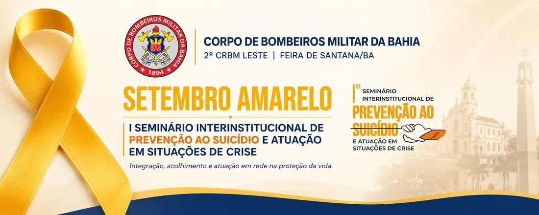I Seminário Interinstitucional de Prevenção ao Suicídio e Atuação em Situações de Crise