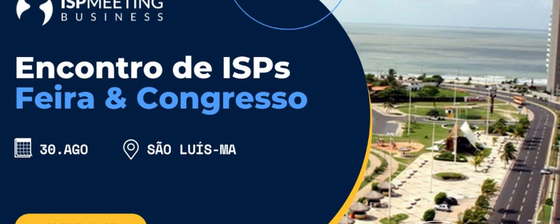 ISP Meeting Business São Luis