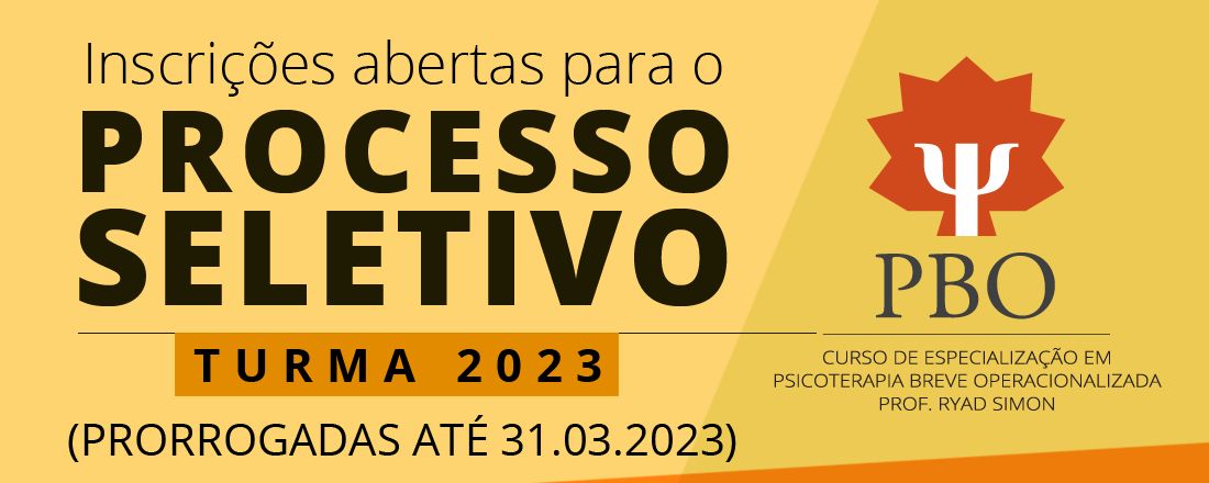 Processo Seletivo PBO - Turma 2023 (PRORROGAÇÃO DE PRAZO)