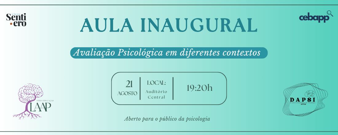 Aula Inaugural: Avaliação Psicológica nos diferentes contextos