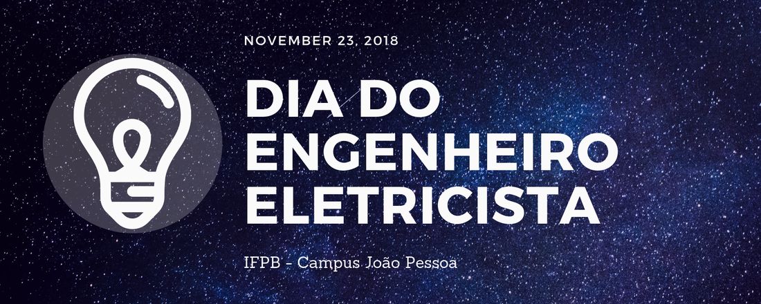 Dia do Engenheiro Eletricista