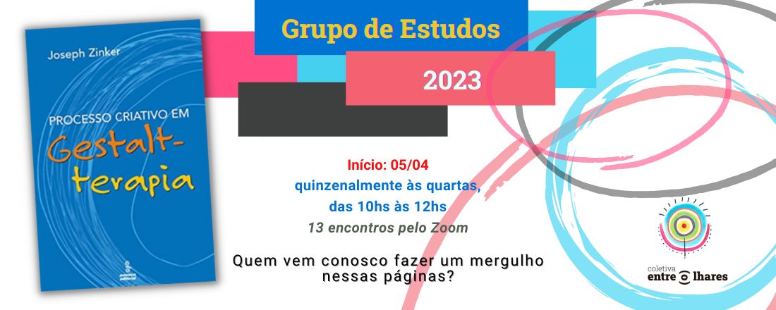 Grupo de Estudos - Processo Criativo em Gestalt Terapia - Zinker