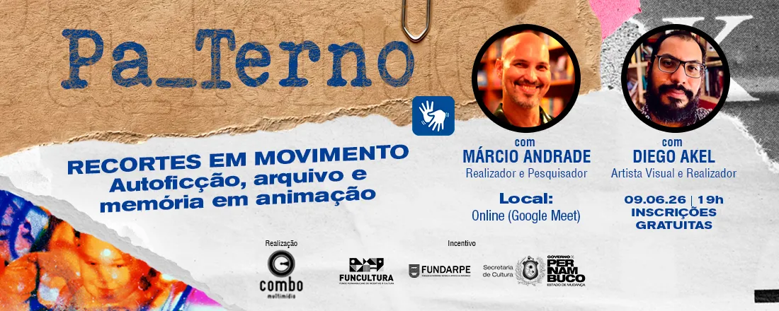 Recortes em Movimento - Autoficção, arquivo e memória em animação - ONLINE