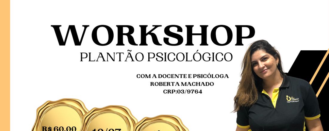 Workshop Plantão Psicológico