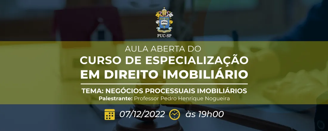 Aula Aberta do Curso de Especialização em Direito Imobiliário