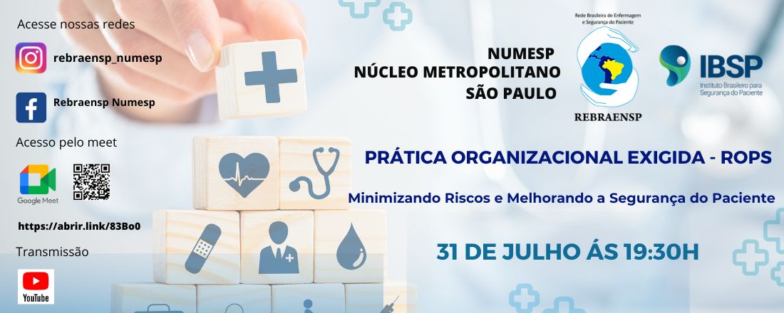 Prática Organizacional Exigida (ROPS) - Minimizando Riscos e Melhorando a Segurança do Paciente