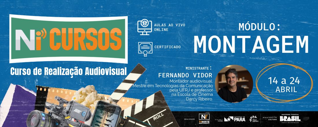TV Norte Cursos - Módulo: Montagem