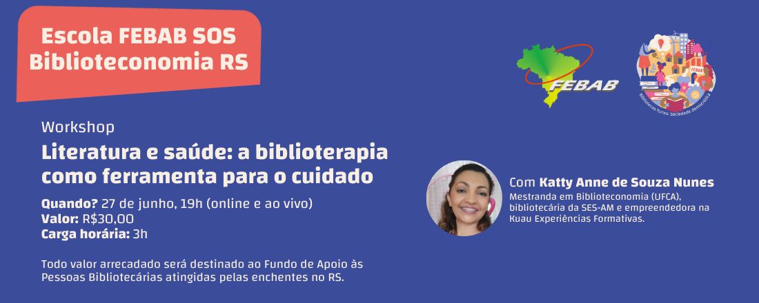 Workshop "Literatura e saúde: a biblioterapia como ferramenta para o cuidado"