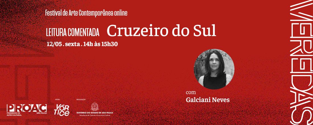 Leitura Comentada: Cruzeiro do Sul, com Galciani Neves