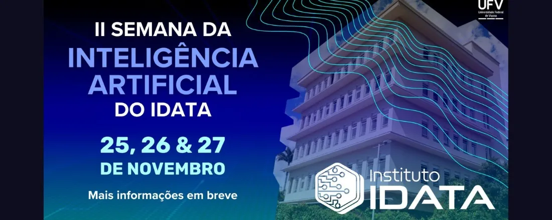 2ª semana da inteligência artificial do IDATA