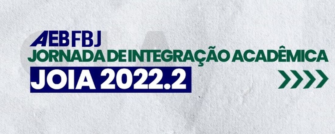 Jornada de Integração Acadêmica - JOIA 2022