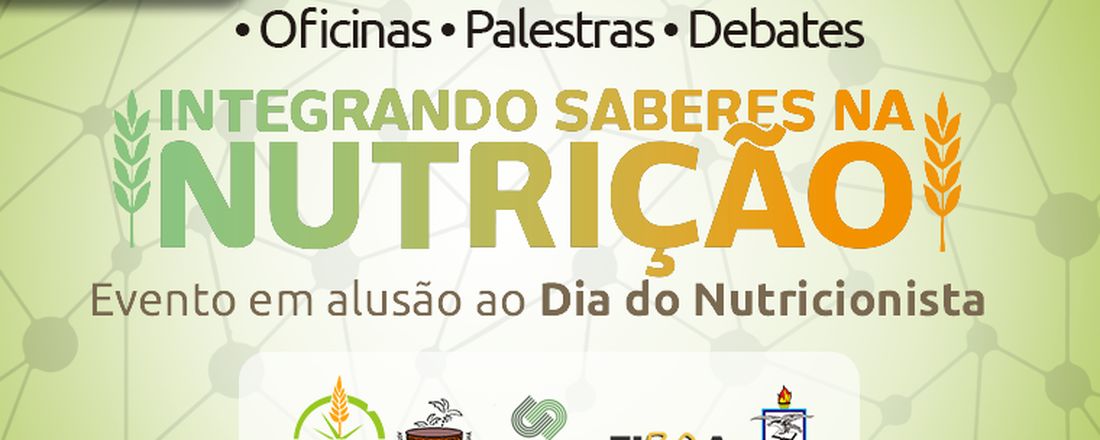 INTEGRANDO SABERES NA NUTRIÇÃO