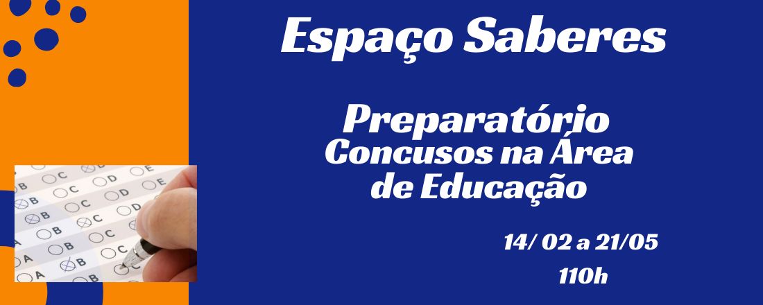 PREPARATÓRIO ESPAÇO SABERES - CONCURSO EDUCAÇÃO