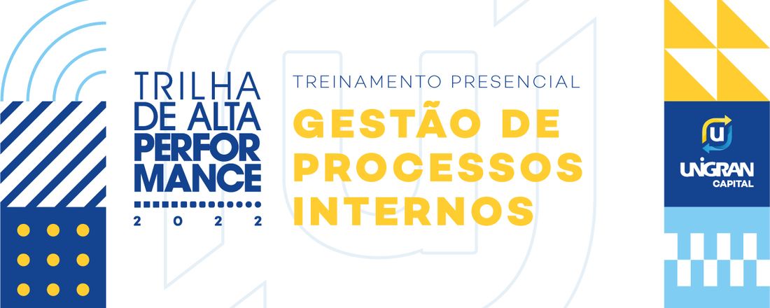 Trilhas de alta performance 2022- Gestão de processos internos