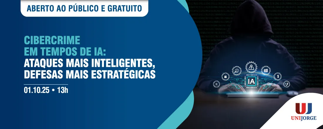 Cibercrime em tempos de IA: ataques mais inteligentes, defesas mais estratégicas