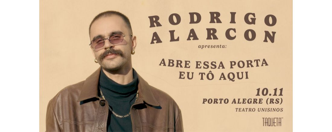 Rodrigo Alarcon | PORTO ALEGRE "Abre Essa Porta, Eu Tô Aqui