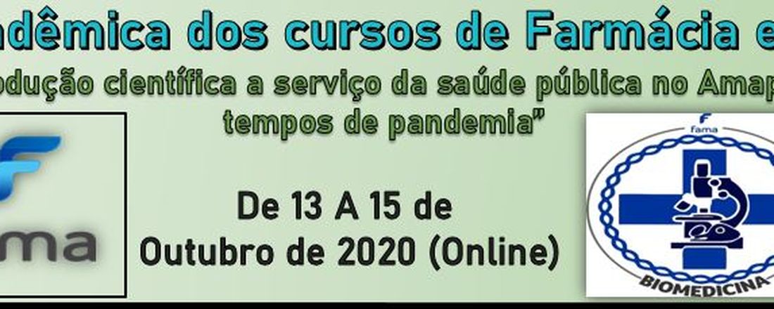 I Semana acadêmica dos cursos de Farmácia e Biomedicina