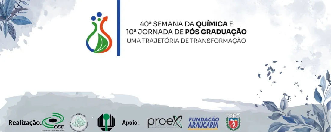 40° Semana da Química e 10° Jornada de Pós-Graduação - Uma trajetória em transformação