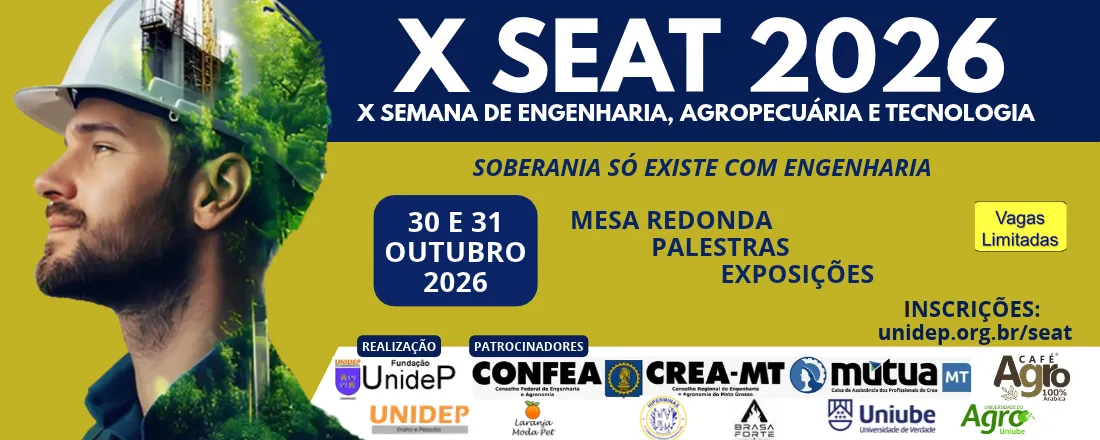 X SEAT - X SEMANA DE ENGENHARIA, AGROPECUÁRIA E TECNOLOGIA